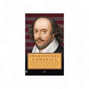 Shakespeare in America FIRST PRINTING FIRST EDITION
